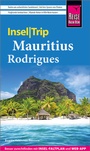 Cover: Reise Know-How InselTrip Mauritius und Rodrigues - Reise Know-How Verlag Peter Rump GmbH