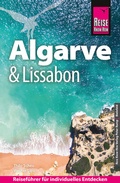 Cover: Reise Know-How Reisef&uuml;hrer Algarve und Lissabon - Reise Know-How Verlag Peter Rump GmbH