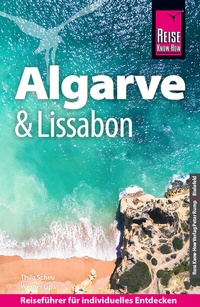Abbildung von: Reise Know-How Reiseführer Algarve und Lissabon - Reise Know-How Verlag Peter Rump GmbH