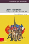 Cover: Libert&eacute; sous contr&ocirc;le - V&R unipress