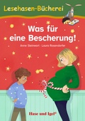 Cover: Was f&uuml;r eine Bescherung! - Hase und Igel Verlag