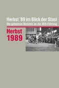 Cover: Herbst '89 im Blick der Stasi - Bundesarchiv/Stasi-Unterlagen-Archiv