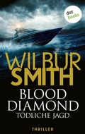 Cover: Blood Diamond - T&ouml;dliche Jagd - dotbooks
