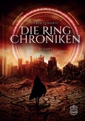 Cover: Die Ring Chroniken - Eisermann Verlag