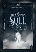 Cover: A Shadow's Soul - Eisermann Verlag