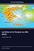 Cover: La Grece et la Turquie au XXe siecle - Dictus Publishing
