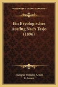 Cover: Ein Bryologischer Ausflug Nach Tasjo (1896) - Kessinger Publishing