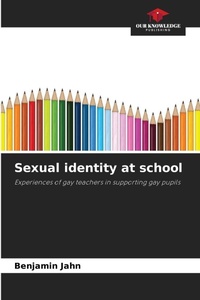 Enlarge image Cover: Sexual identity at school - Our Knowledge Publishing