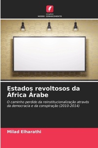 Bild: Estados revoltosos da Africa Arabe - Edicoes Nosso Conhecimento