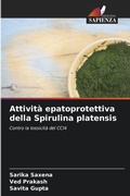 Cover: Attivita epatoprotettiva della Spirulina platensis - Edizioni Sapienza