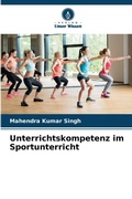 Cover: Unterrichtskompetenz im Sportunterricht - Verlag Unser Wissen