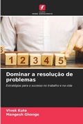Cover: Dominar a resolucao de problemas - Edicoes Nosso Conhecimento