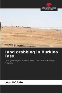 Abbildung von: Land grabbing in Burkina Faso - Our Knowledge Publishing
