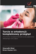 Cover: Tarcie w ortodoncji - Wydawnictwo Nasza Wiedza