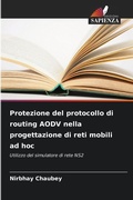 Cover: Protezione del protocollo di routing AODV nella progettazione di reti mobili ad hoc - Edizioni Sapienza