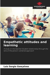 Abbildung von: Empathetic attitudes and learning - Our Knowledge Publishing