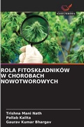 Cover: Rola Fitoskladnikow W Chorobach Nowotworowych - Wydawnictwo Nasza Wiedza
