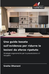 Abbildung von: Una guida basata sull'evidenza per ridurre le lesioni da sforzo ripetuto - Edizioni Sapienza