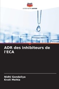 Cover: ADR des inhibiteurs de l'ECA - Editions Notre Savoir