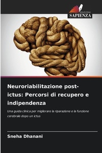 Abbildung von: Neuroriabilitazione post-ictus - Edizioni Sapienza