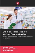 Cover: Guia de carreiras no sector farmaceutico - Edicoes Nosso Conhecimento