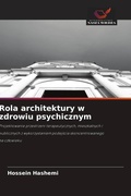 Cover: Rola architektury w zdrowiu psychicznym - Wydawnictwo Nasza Wiedza