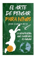 Bild: El Arte de Pensar Para Ninos - Ediciones Toromitico