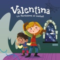 Cover: Valentina. Un fantasma al castell - Shackleton books