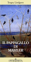 Cover: Il pappagallo di Mahler - Iperborea