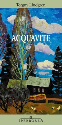 Enlarge image Cover: Acquavite - Iperborea