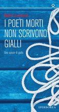 Cover: I poeti morti non scrivono gialli - Iperborea