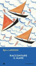 Cover: Raccontare il mare - Iperborea