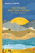 Cover: Chi &egrave; nudo non teme l'acqua - Iperborea