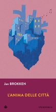 Cover: L'anima delle citt&agrave; - Iperborea