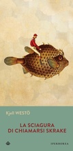 Cover: La sciagura di chiamarsi Skrake - Iperborea