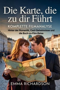 Abbildung von: Die Karte, die zu dir führt: Komplette Filmanalyse - Factum Press