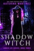 Cover: Shadow Witch (Amber Lee Mysteries, #3) - Supernal Publishing