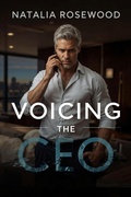 Cover: Voicing the CEO (Billionaire Messages) - Natalia Rosewood