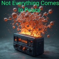 Enlarge image Cover: Not Everything Comes In Peace - Mike's Emporium