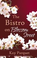Cover: The Bistro on Blossom Street (The Blossom Street Shops, #2) - Muse&Ink LLC