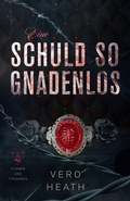Cover: Eine Schuld so gnadenlos (Titanen und Tyrannen, #1) - Peace Weaver Press Inc.