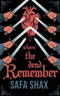 Cover: Where The Dead Remember - Safa Shax