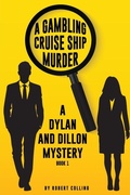Cover: A Gambling Cruise Ship Murder - Colling