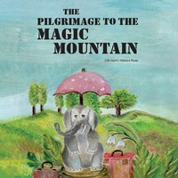Abbildung von: The Pilgrimage To The Magic Mountain - B N P