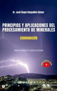 Abbildung von: PRINCIPIOS Y APLICACIONES DEL PROCESAMIENTO DE MINERALES CONMINUCIÓN - ibukku, LLC