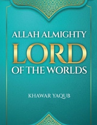 Abbildung von: Allah Almighty Lord Of The Worlds - Spines