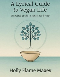 Abbildung von: A Lyrical Guide to Vegan Life - Spines