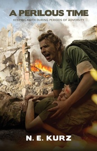 Enlarge image Cover: A Perilous Time - Dogwood Publishing