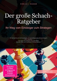 Abbildung von: Der große Schach-Ratgeber - Saage Media GmbH