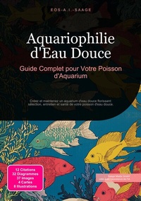 Abbildung von: Aquariophilie d'Eau Douce - Saage Media GmbH